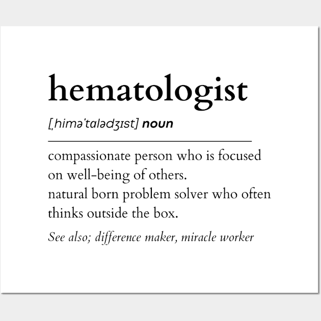 Hematologist Noun Wall Art by IndigoPine